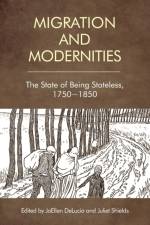 Migration and Modernities af DELUCIA JOELLEN