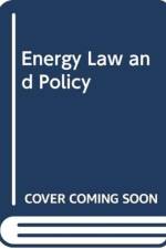 ENERGY LAW AND POLICY af HEFFRON RAPHAEL J