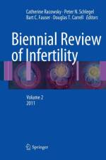 Biennial Review of Infertility