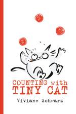 Counting with Tiny Cat af Silvia Viviane Schwarz