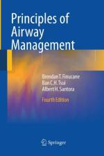 Principles of Airway Management af Brendan T. Finucane
