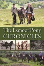 The Exmoor Pony Chronicles af Sue Baker