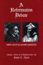 A Reformation Debate af John C. Olin