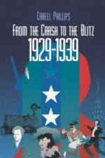 From the Crash to the Blitz af Cabell Phillips