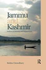 Jammu and Kashmir af Rekha (Rekha Chowdhary is former Professor of Political Science at the University of Jammu Chowdhary