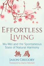 Effortless Living af Jason Gregory
