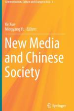 New Media and Chinese Society