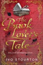 The Book Lover's Tale af Ivo Stourton