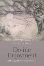 Divine Enjoyment af Elaine Padilla