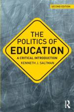 The Politics of Education