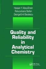 Quality and Reliability in Analytical Chemistry af George E. Baiulescu