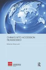 China's WTO Accession Reassessed af China Development Research Foundation