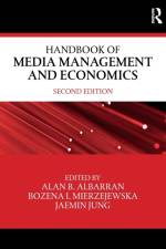 Handbook of Media Management and Economics