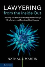 Lawyering from the Inside Out af Nathalie Martin