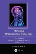 Managing Organizational Knowledge af Jr. Tryon