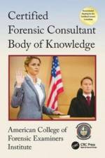 Certified Forensic Consultant Body of Knowledge af American College of Forensic Examiners Institute