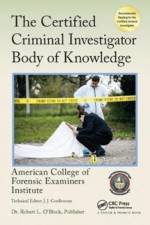 The Certified Criminal Investigator Body of Knowledge af American College of Forensic Examiners Institute
