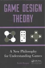 Game Design Theory af Keith Burgun
