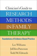 Clinician's Guide to Research Methods in Family Therapy af Lee (University of San Diego Williams