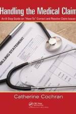Handling the Medical Claim af Catherine Cochran