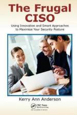 The Frugal CISO af Kerry Ann Anderson