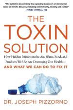 The Toxin Solution af Joseph Pizzorno