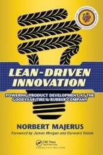 Lean-Driven Innovation af Norbert (Goodyear Tire