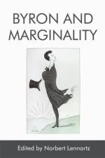 Byron and Marginality af LENNARTZ NORBERT