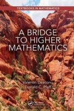 A Bridge to Higher Mathematics af Valentin Deaconu