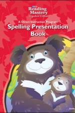 Reading Mastery Reading/Literature Strand Grade K, Spelling Presentation Book af McGraw Hill