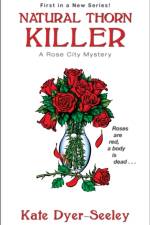 Natural Thorn Killer af Kate Dyer-Seeley