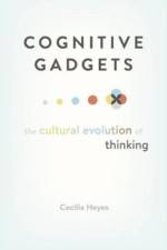 Cognitive Gadgets af Cecilia Heyes