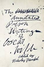 The Annotated Prison Writings of Oscar Wilde af Oscar Wilde