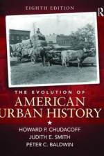 The Evolution of American Urban Society af Howard P. Chudacoff