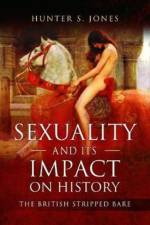 Sexuality and its Impact on History af Hunter S. Jones