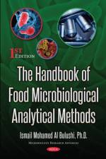 Handbook of Food Microbiological Analytical Methods af Ismail Mohamed Al Bulushi