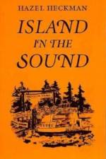 Island in the Sound af Hazel Heckman