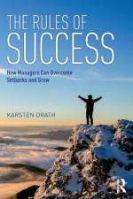 The Rules of Success af Karsten (Leadership Choices GmbH Drath