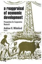 A Reappraisal of Economic Development af Andrew H. Whiteford