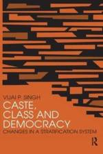 Caste, Class and Democracy af Vijai P. Singh