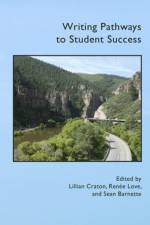 Writing Pathways to Student Success af Lillian Craton