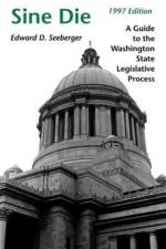 Sine Die af Edward D. Seeberger
