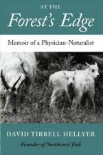At the Forest's Edge af David T. Hellyer