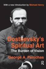 Dostoevsky's Spiritual Art af George Panichas