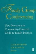 Family Group Conferencing af Gale Burford