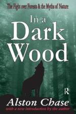 In a Dark Wood af Alston Chase
