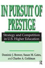 In Pursuit of Prestige af Thomas Robbins