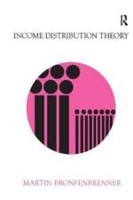 Income Distribution Theory af Martin Bronfenbrenner