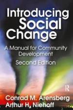 Introducing Social Change af Conrad M. Arensberg