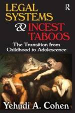 Legal Systems and Incest Taboos af Yehudi A. Cohen